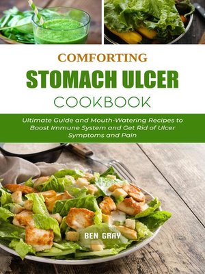 cover image of Comforting Stomach Ulcer Cookbook